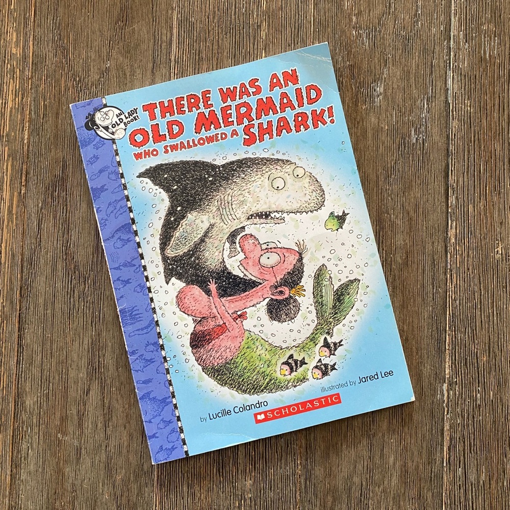4/$20 There Was An Old Mermaid Who Swallowed A Shark